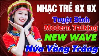 Nửa Vầng Trăng Remix - Nhạc Sống Disco Modern Talking Remix DJ CỰC BỐC - LK Nhạc Trẻ 8x 9x Remix