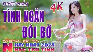 Tình Ngăn Đôi Bờ, Xin Trả Tôi Về🛑 Nhạc Trữ Tình Hay Nhất 2024 - Lk Bolero Nhạc Vàng Xưa Bất Hủ