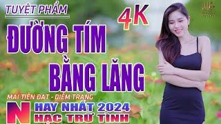 Đường Tím Bằng Lăng, Chiều Sân Ga🛑 Nhạc Trữ Tình Hay Nhất 2024 - Lk Bolero Nhạc Vàng Xưa Bất Hủ