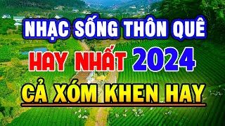 Liên Khúc Nhạc Sống MỚI NHẤT 2024 - Nhạc Sống Thôn Quê Hay Nhất Mọi Thời Đại - Nhạc Sống Hà Tây