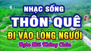 LK Nhạc Sống Mới 2024 - Nhạc Sống Thôn Quê Hay Nhất Mọi Thời Đại - Nhạc Sống Trữ Tình Hà Tây