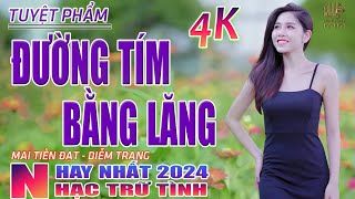 Đường Tím Bằng Lăng, Chiều Sân Ga🛑 Nhạc Trữ Tình Hay Nhất 2024 - Lk Bolero Nhạc Vàng Xưa Bất Hủ