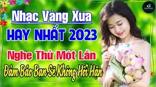 22-8 Nghe Thử Một Lần NGHIỆN TỚI GIÀ ➤ LK Nhạc Vàng Xưa Hay Nhất DỄ NGỦ NGỌT NGÀO SÂU LẮNG CON TIM